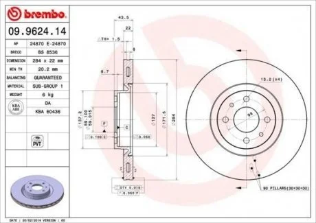 Гальмівний диск BREMBO 09.9624.14
